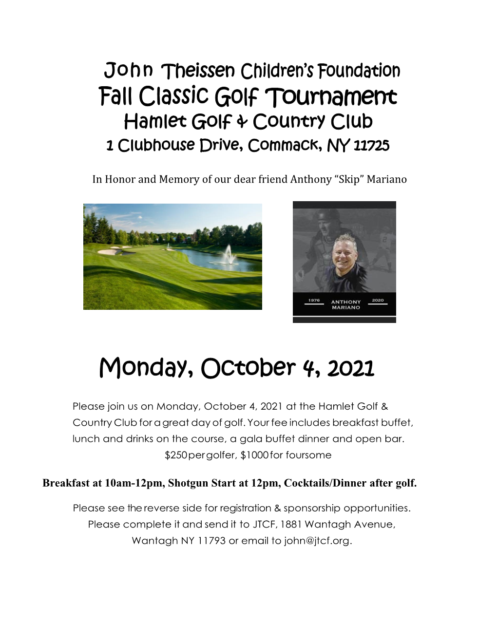 Fall Classic Golf Tournament Monday, October 4, 2021