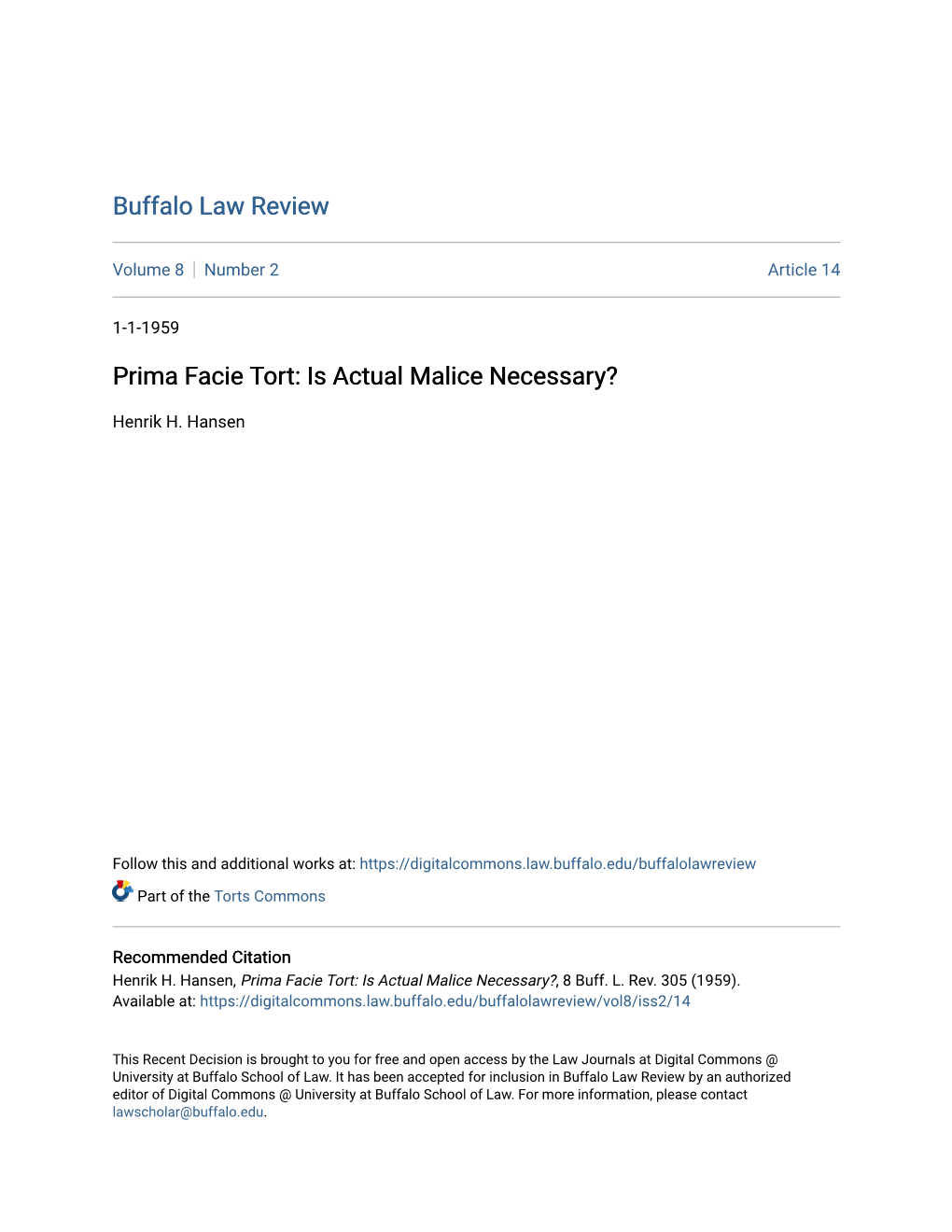 Prima Facie Tort: Is Actual Malice Necessary?