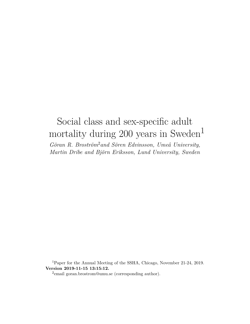 Social Class and Sex-Specific Adult Mortality During 200 Years in Sweden