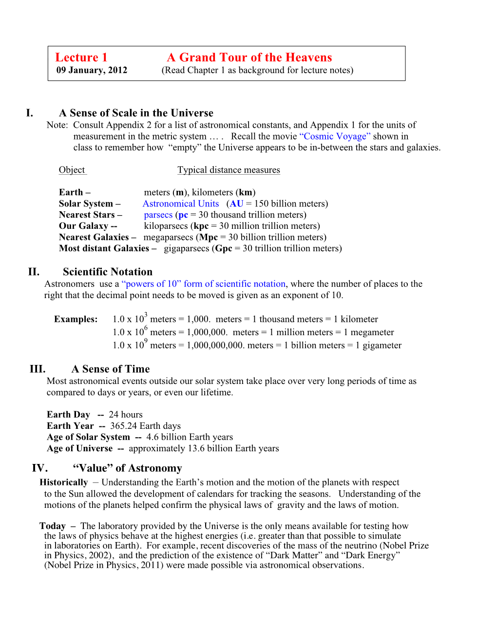 PL Lecture 1 a Grand Tour of the Heavens 09 January, 2012 (Read Chapter 1 As Background for Lecture Notes)