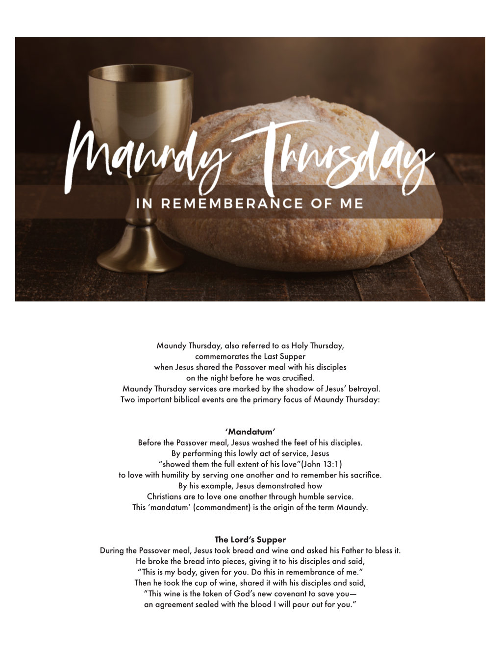 Maundy Thursday, Also Referred to As Holy Thursday, Commemorates The