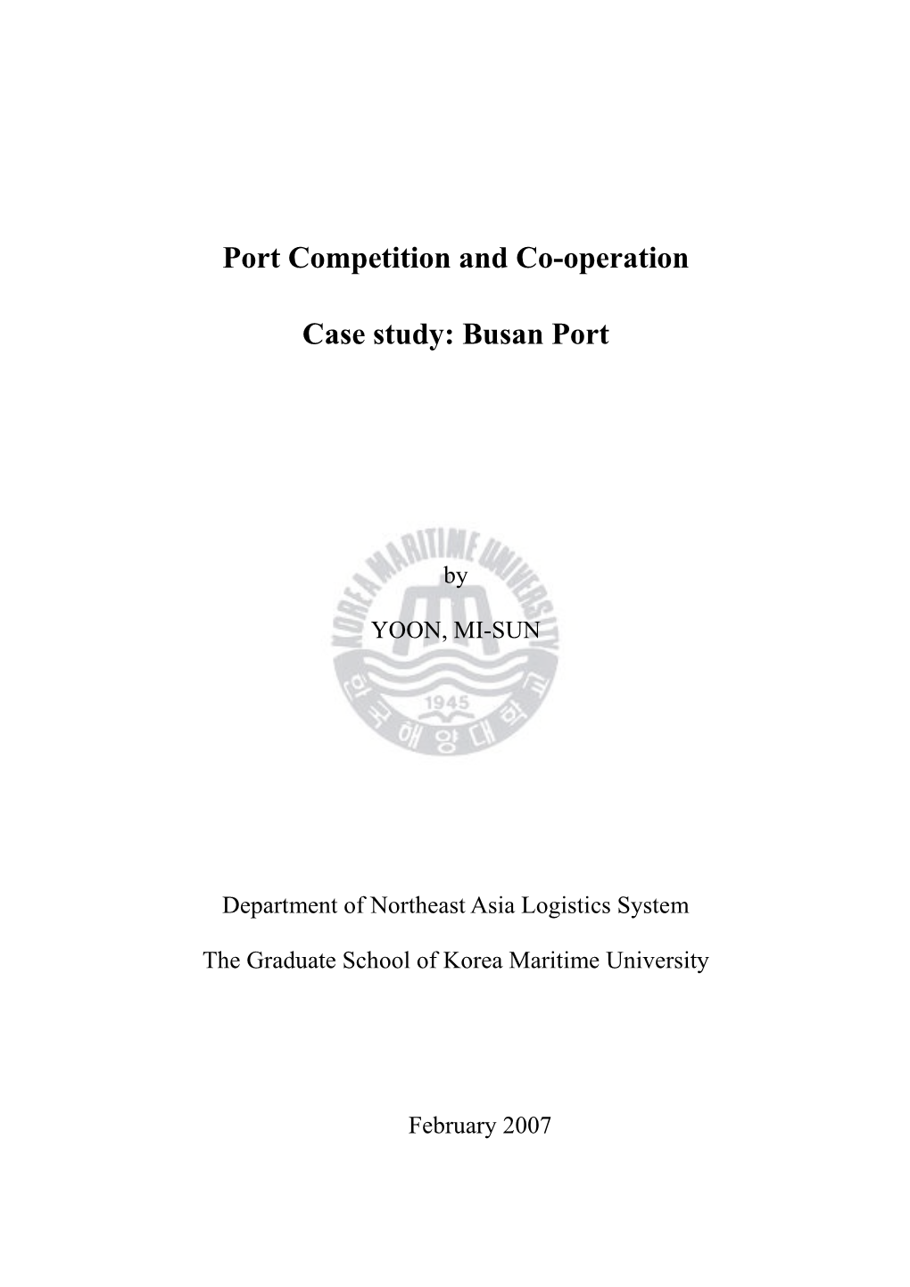 Port Competition and Co-Operation Case Study: Busan Port