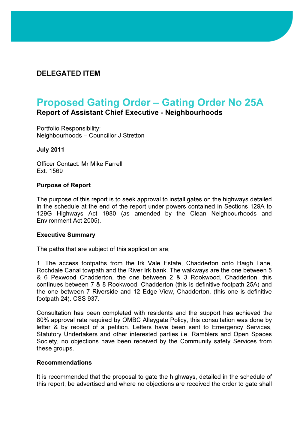 Gating Order No 25A Report of Assistant Chief Executive - Neighbourhoods