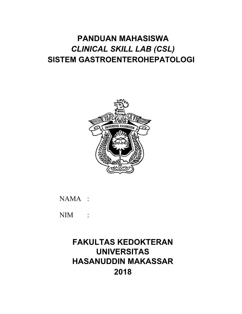 Panduan Mahasiswa Clinical Skill Lab (Csl)