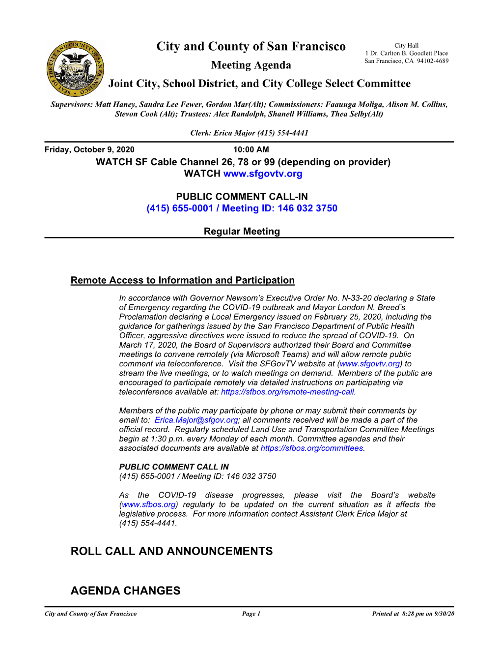Meeting Agenda San Francisco, CA 94102-4689 Joint City, School District, and City College Select Committee