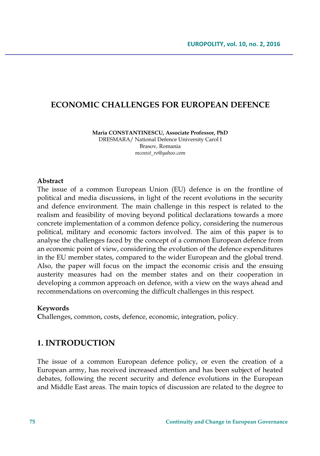 Economic Challenges for European Defence 1