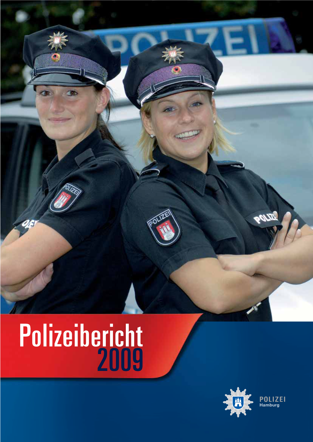 Polizeibericht 2009