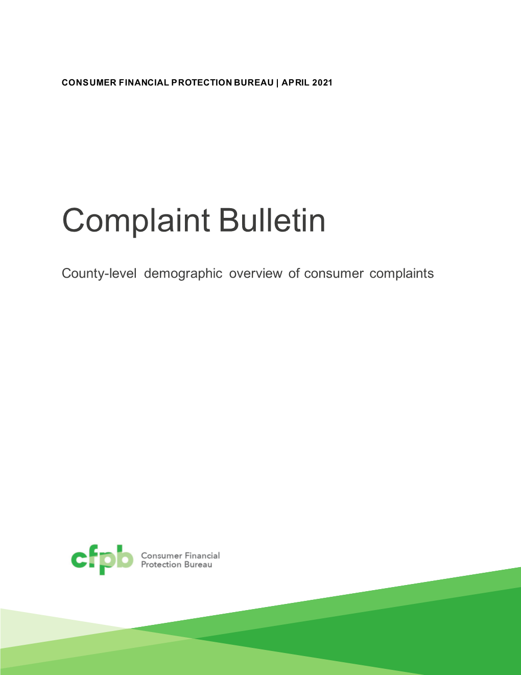 Consumer Complaint Bulletin