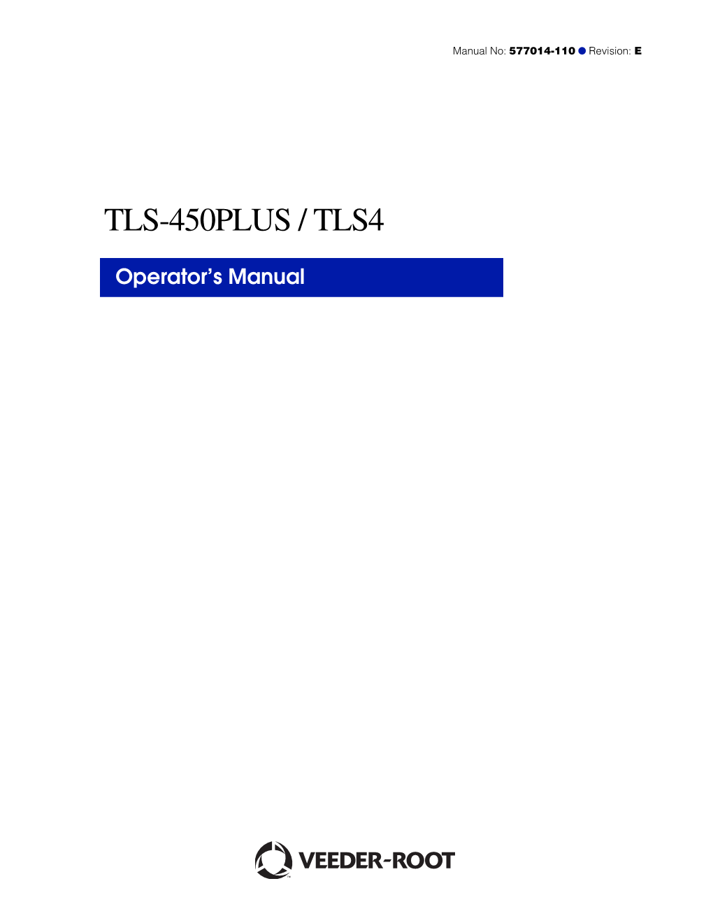 TLS-450PLUS/TLS4 Operator's Manual