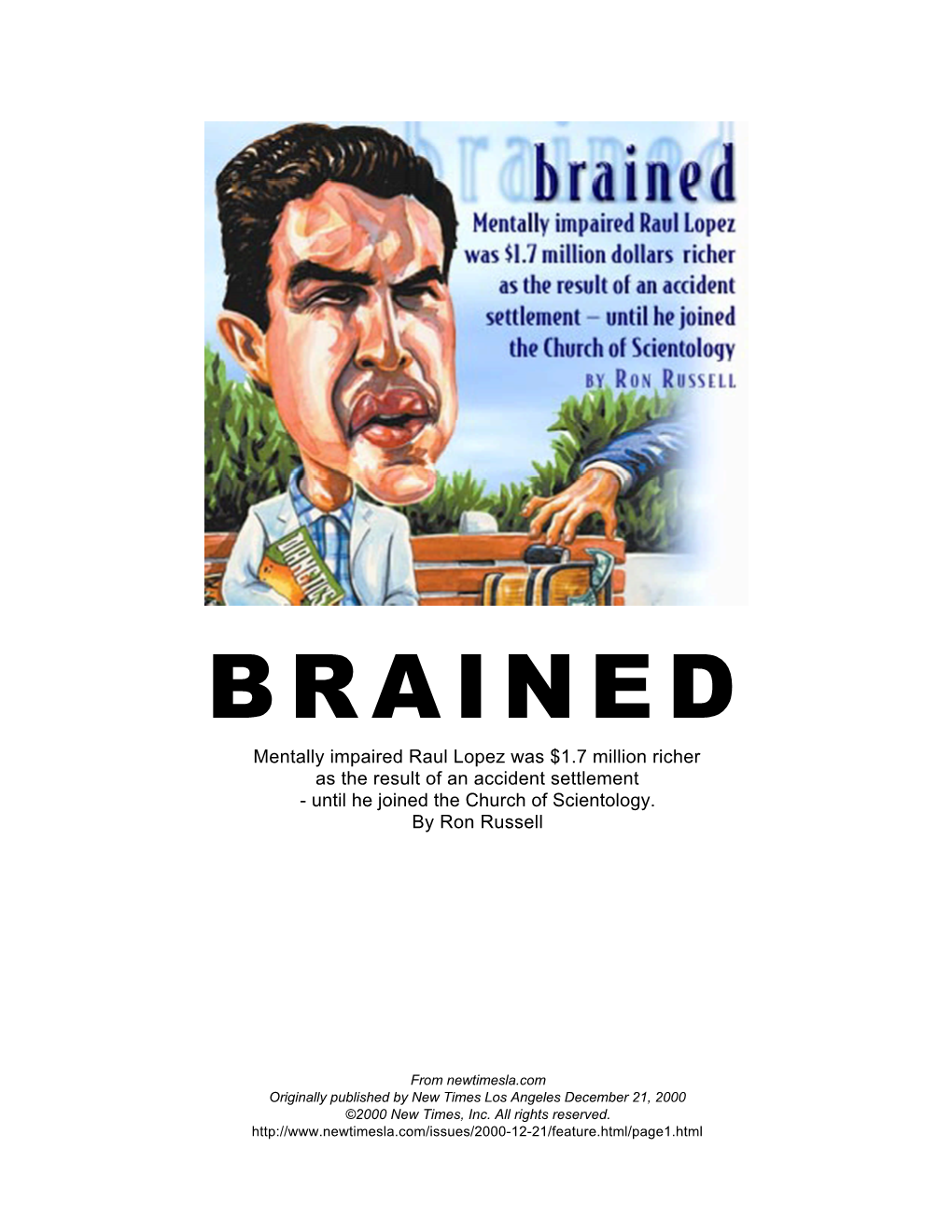 BRAINED-Raul-Lopez-Scientology
