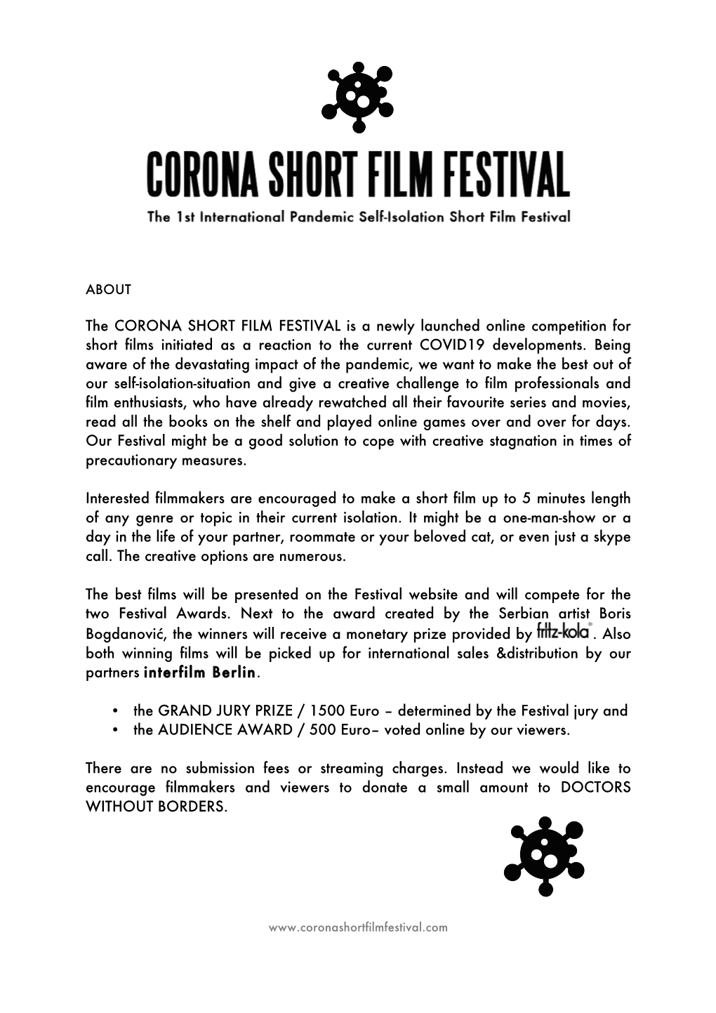 The CORONA SHORT FILM FESTIVAL Is a Newly Launched Online Competition for Short Films Initiated As a Reaction to the Current COVID19 Developments