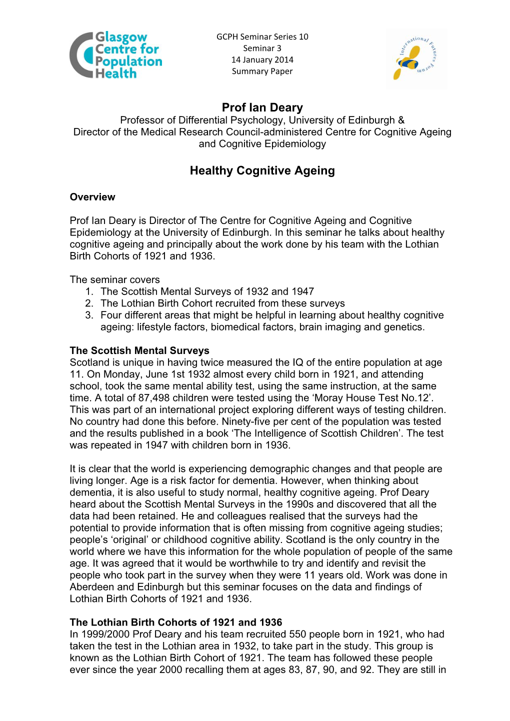 GCPH Seminar Series 10 Seminar 3 14 January 2014 Summary Paper