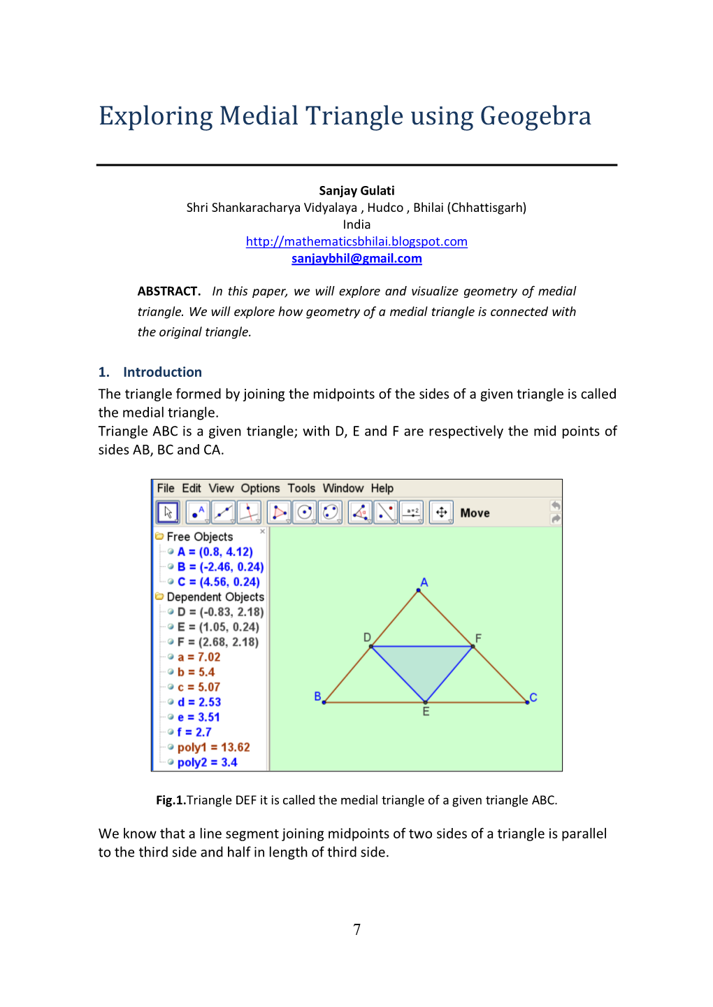 Exploring Medial Triangle Using Geogebra