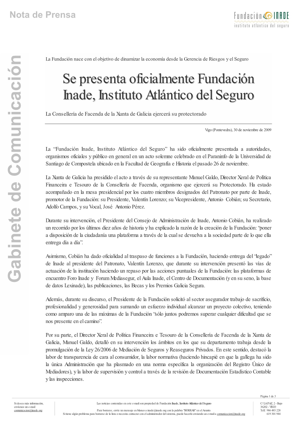 Gabinete De Comunicación De Datos Lexinade), Las Publicaciones, Las Becas Y Los Premios Galicia Segura