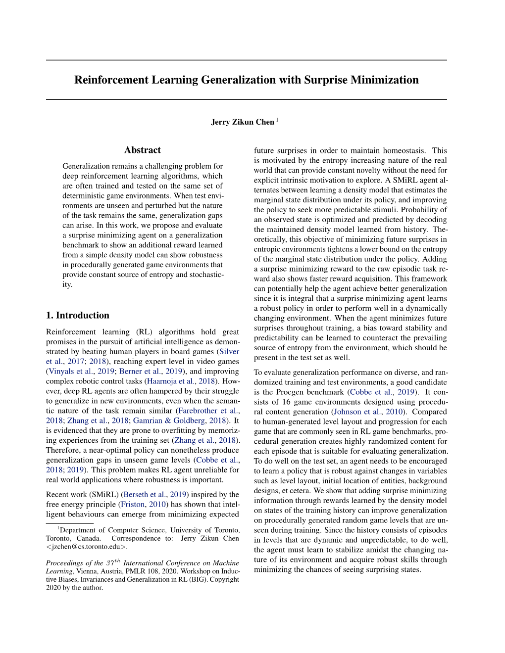 Reinforcement Learning Generalization with Surprise Minimization