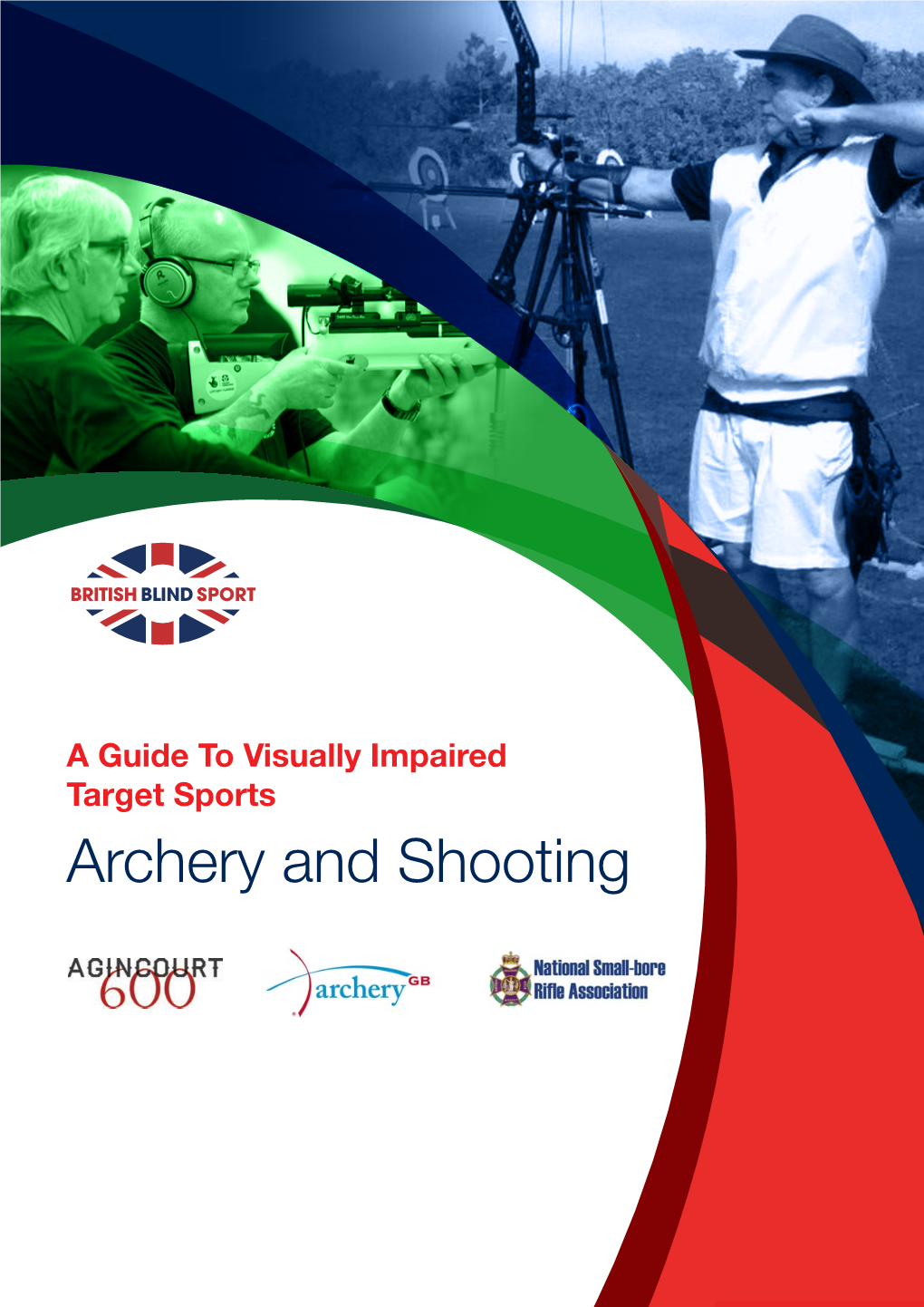Archery and Shooting a Visible Difference Through Sport