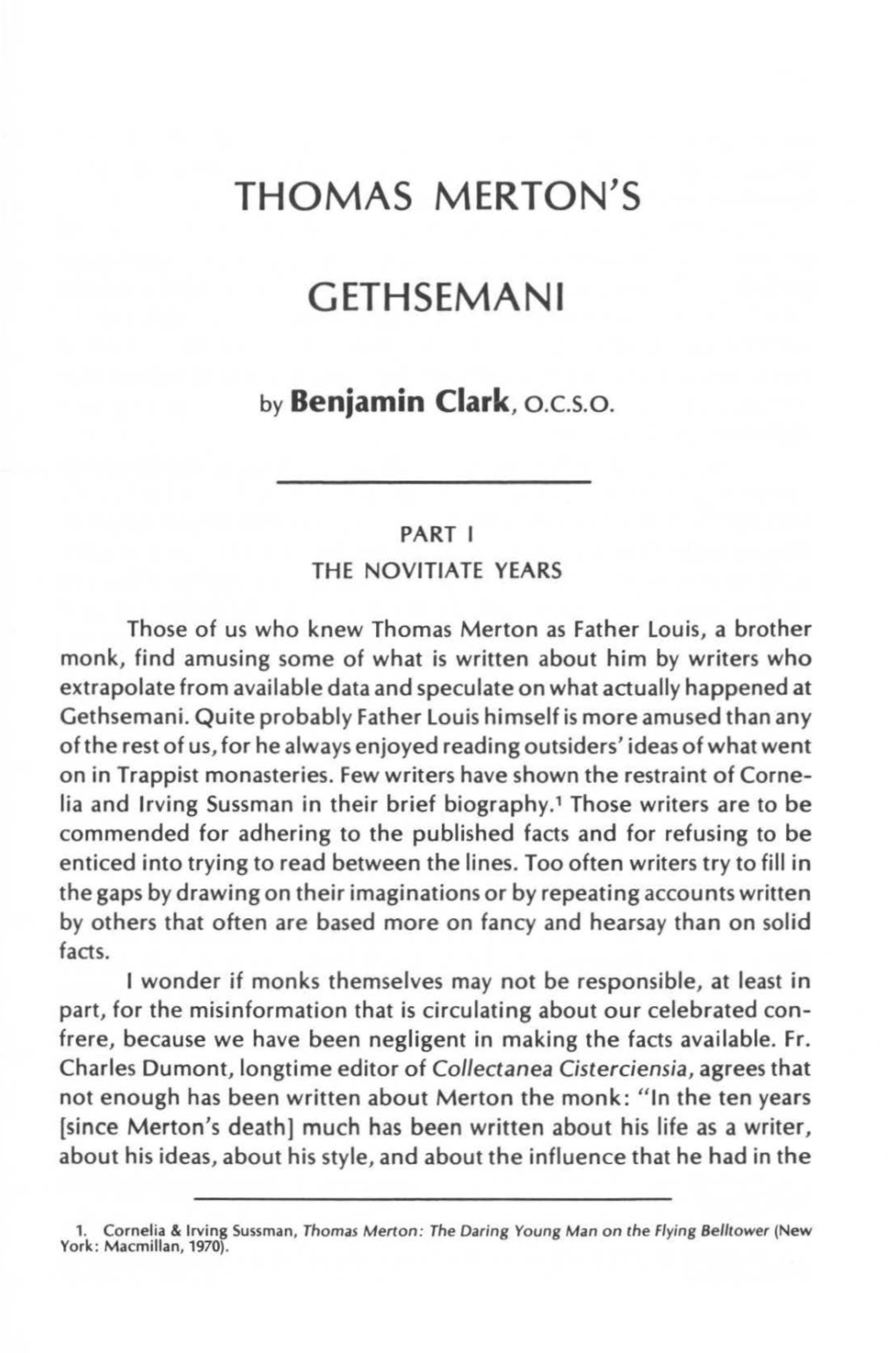 Thomas Merton's Gethsemani 225 and in the Society of His Time