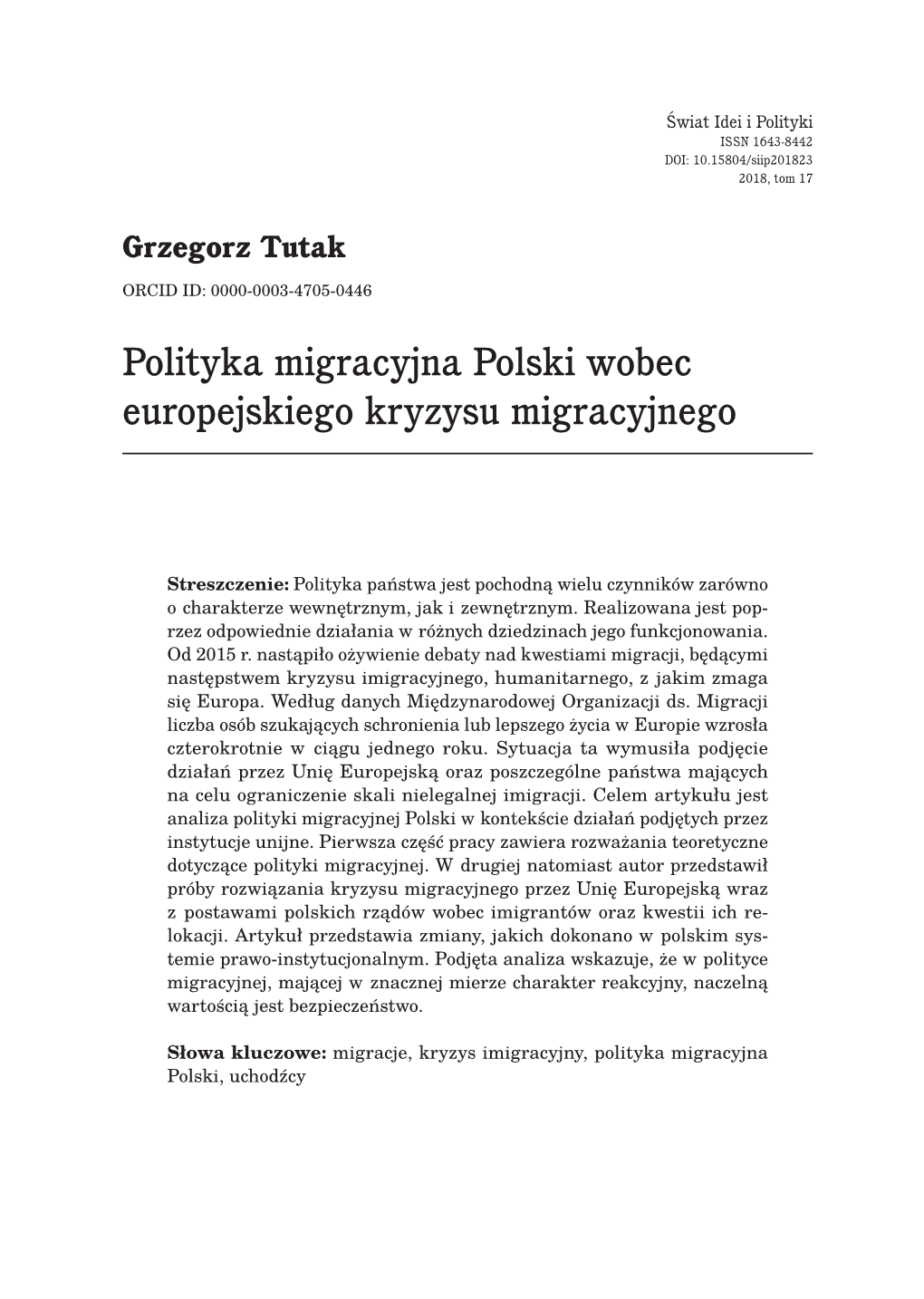 Polityka Migracyjna Polski Wobec Europejskiego Kryzysu Migracyjnego
