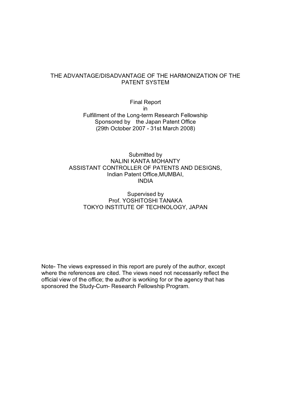 The Advantage/Disadvantage of the Harmonization of the Patent System