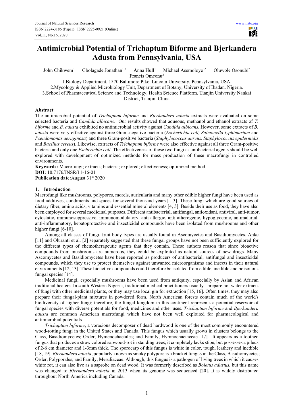 Antimicrobial Potential of Trichaptum Biforme and Bjerkandera Adusta from Pennsylvania, USA
