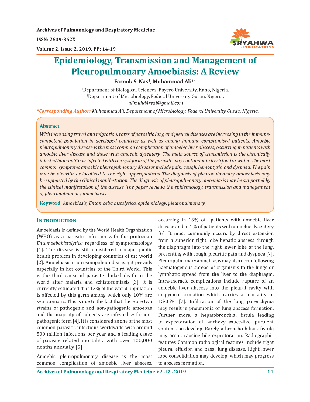 Epidemiology, Transmission and Management of Pleuropulmonary Amoebiasis: a Review Farouk S