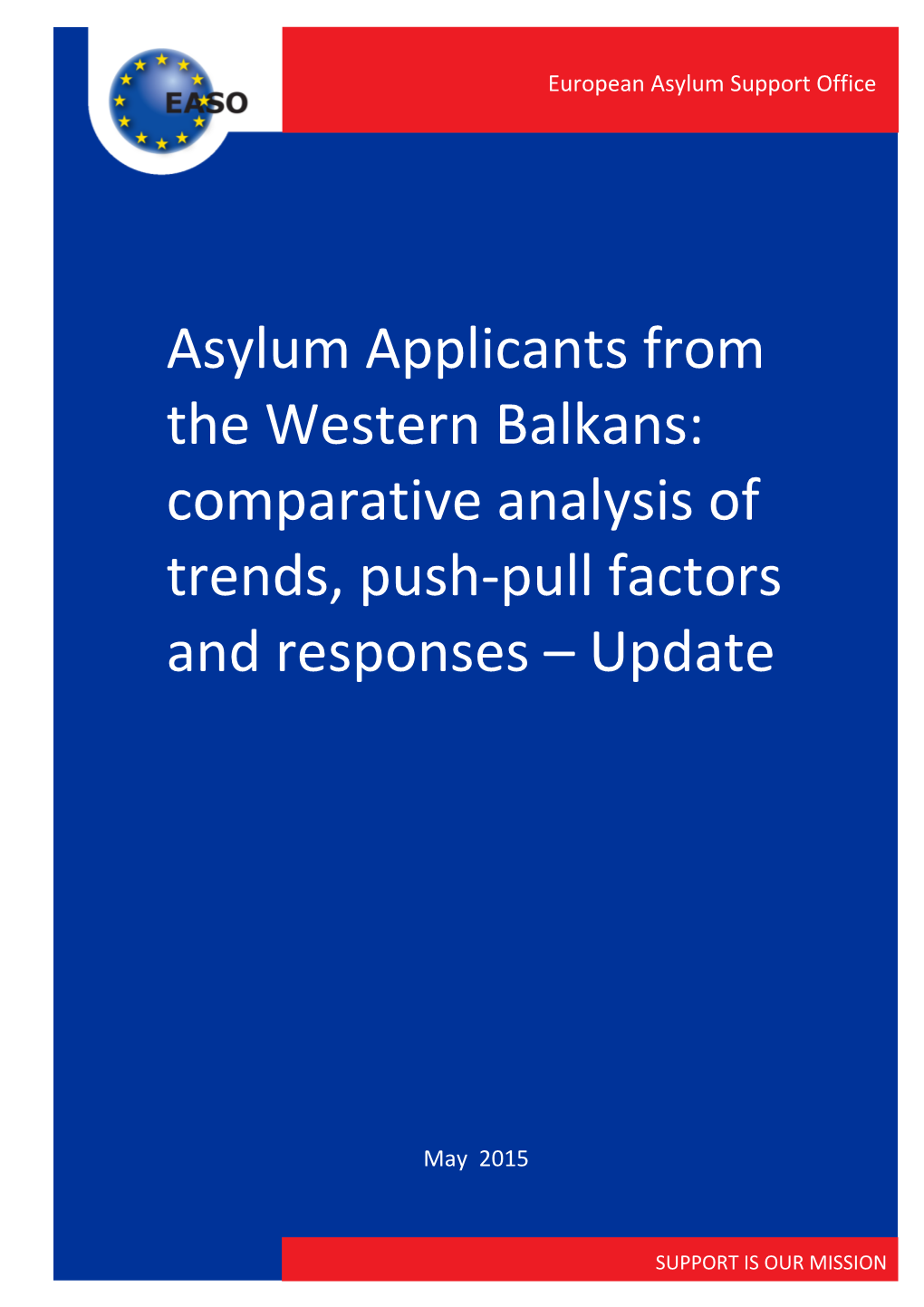 Asylum Applicants from the Western Balkans: Comparative Analysis of Trends, Push-Pull Factors and Responses – Update