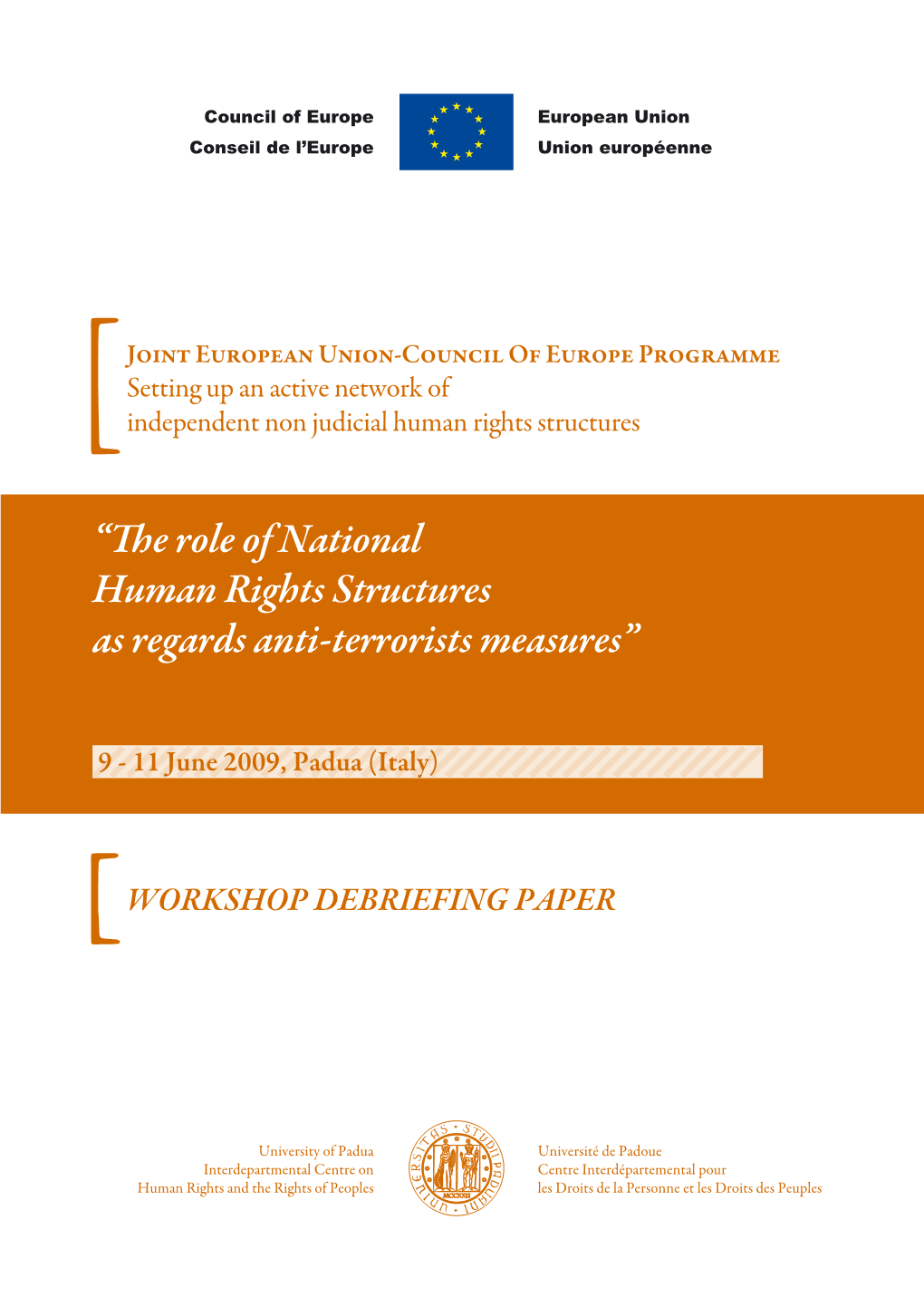 The Role of National Human Rights Structures As Regards Anti-Terrorists Measures” in Padua (Italy) on 9–11 June