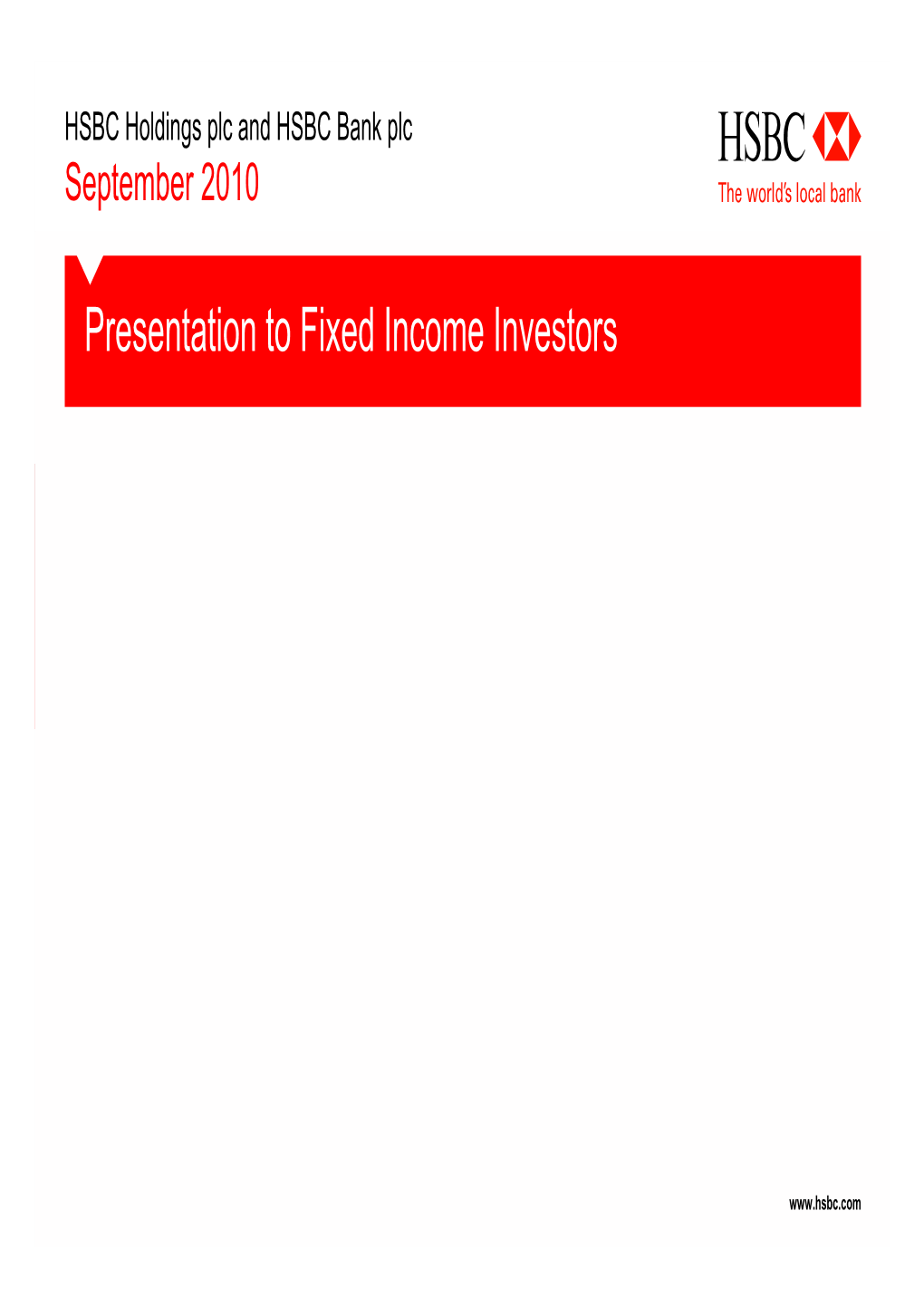 Presentation to Fixed Income Investors