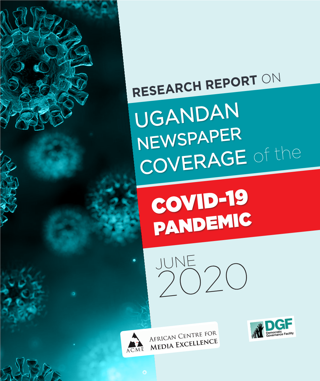 Ugandan Newspaper Coverage of the COVID-19 PANDEMIC