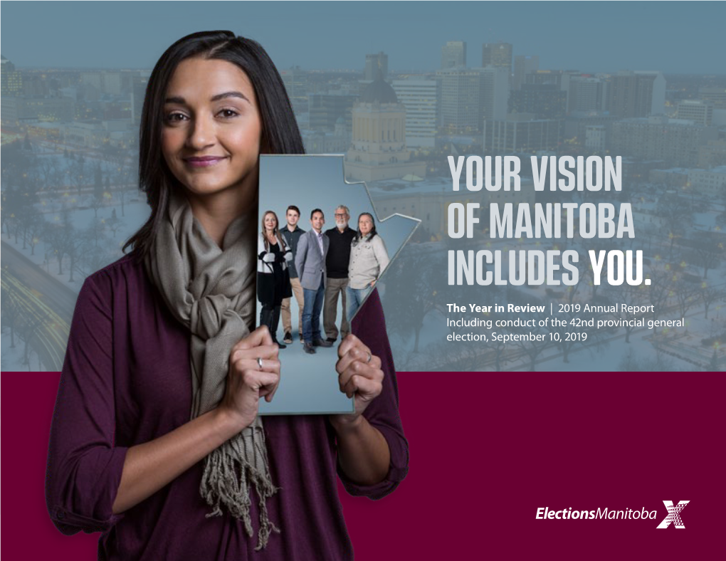 Your Vision of Manitoba Includesyou