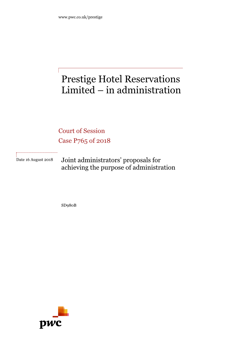 Prestige Hotel Reservations Limited – in Administration