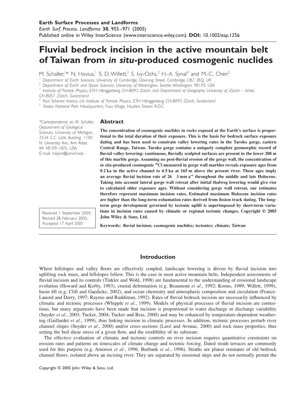 Fluvial Bedrock Incision in the Active Mountain Belt of Taiwan from in Situ-Produced Cosmogenic Nuclides