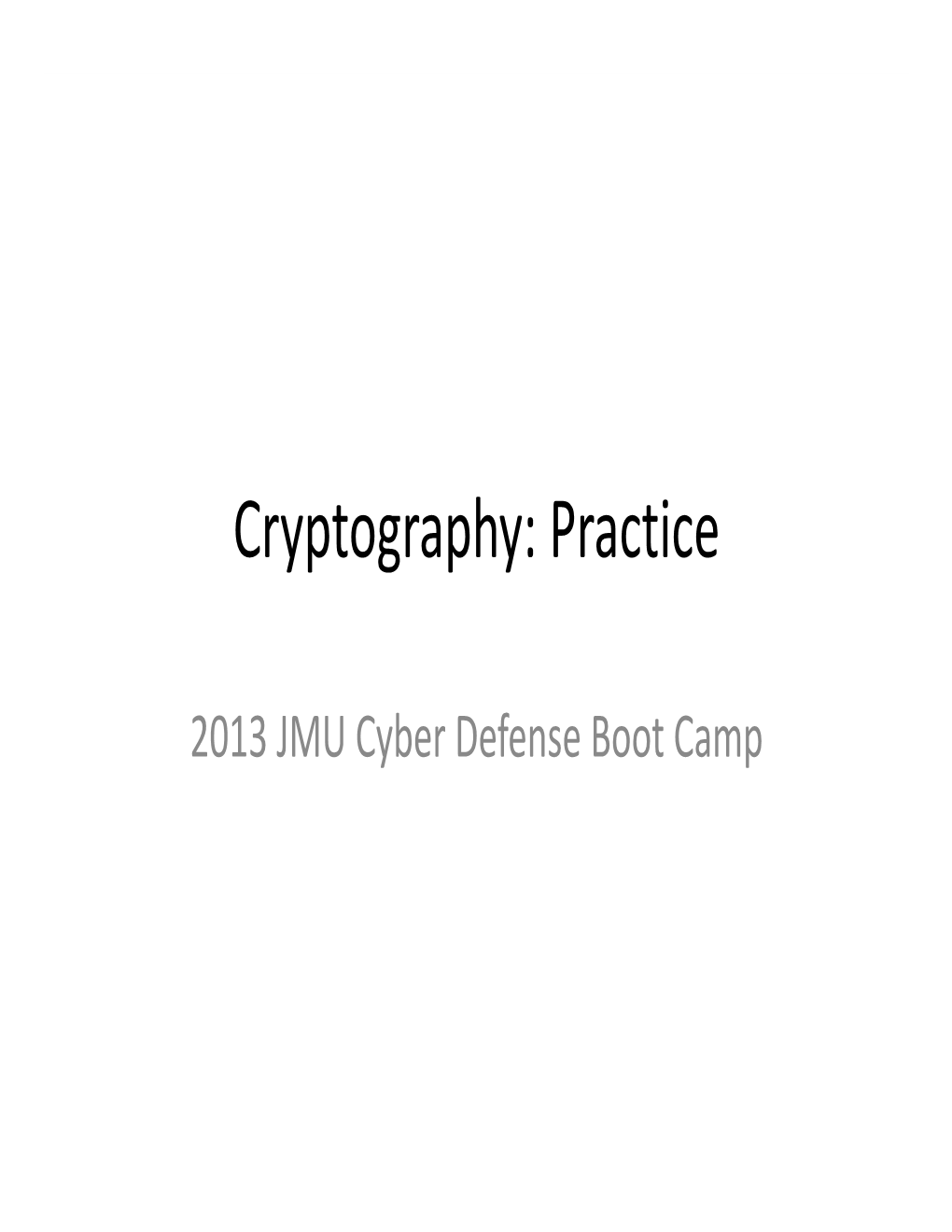Cryptography: Practice