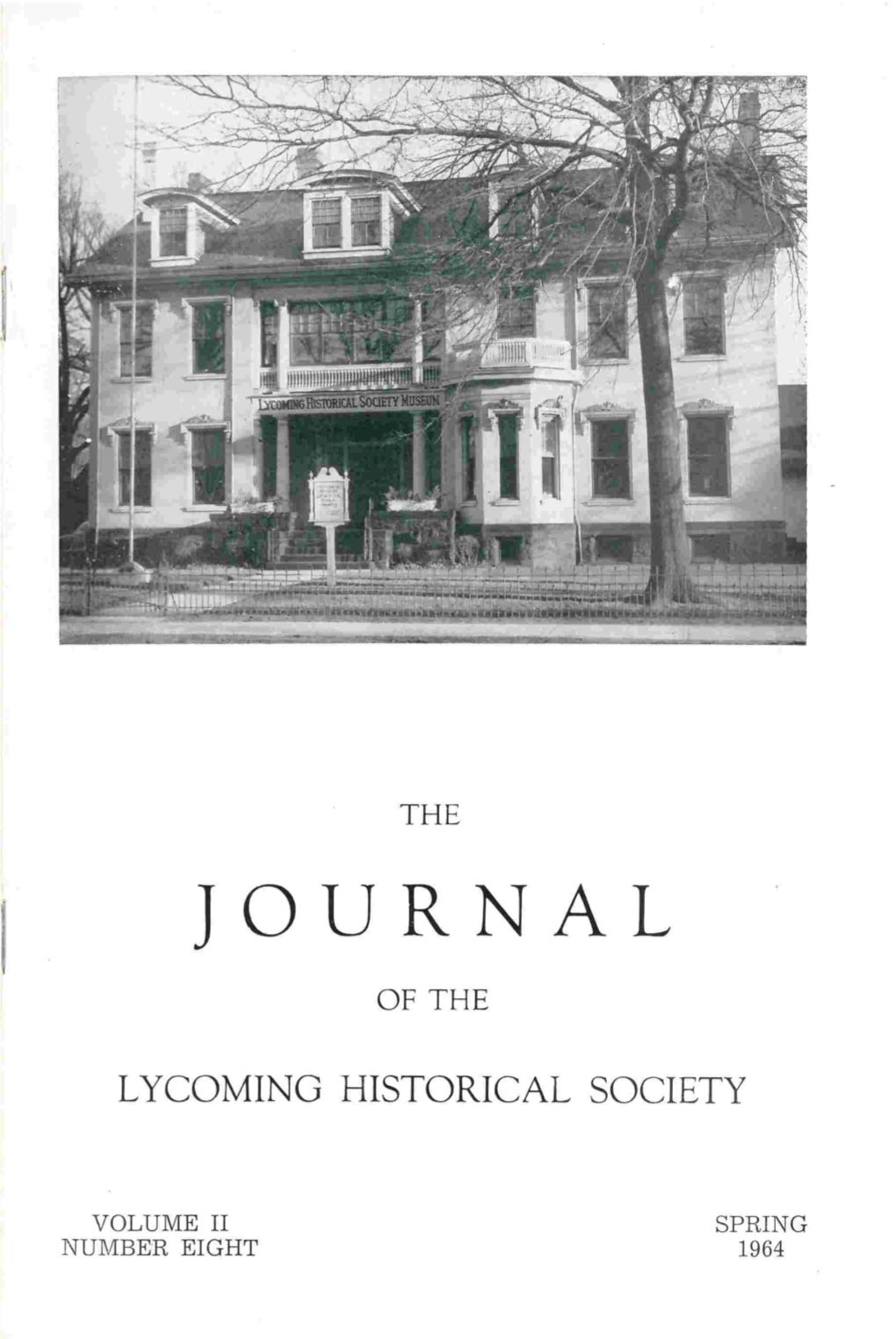 Journal of the Lycoming County Historical Society, Spring 1964