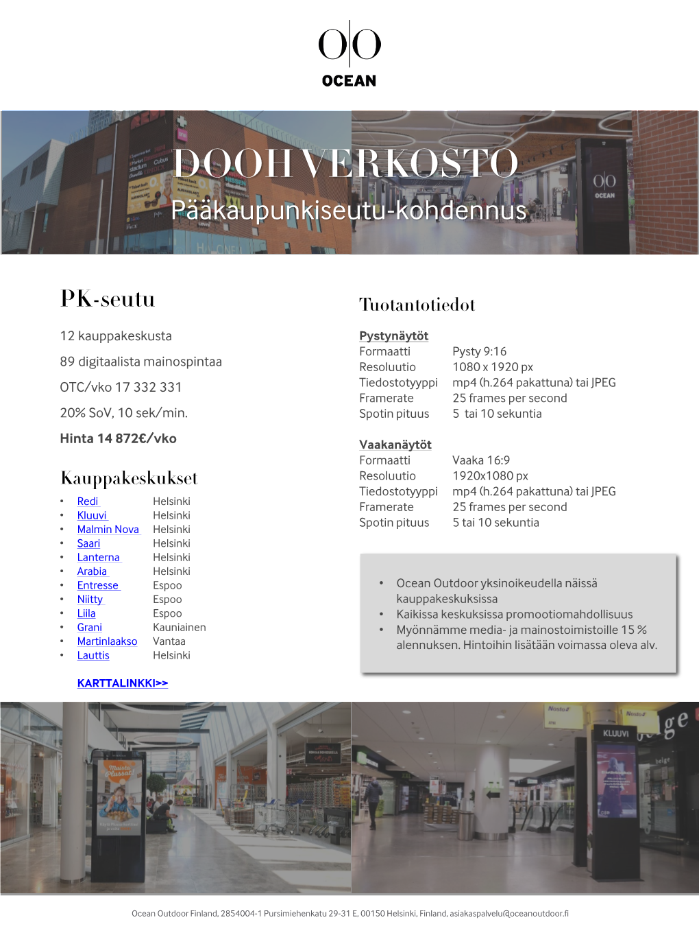 DOOH VERKOSTO Pääkaupunkiseutu-Kohdennus