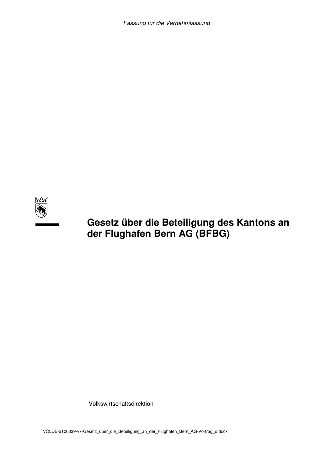 Gesetz Über Die Beteiligung Des Kantons an Der Flughafen Bern AG (BFBG)