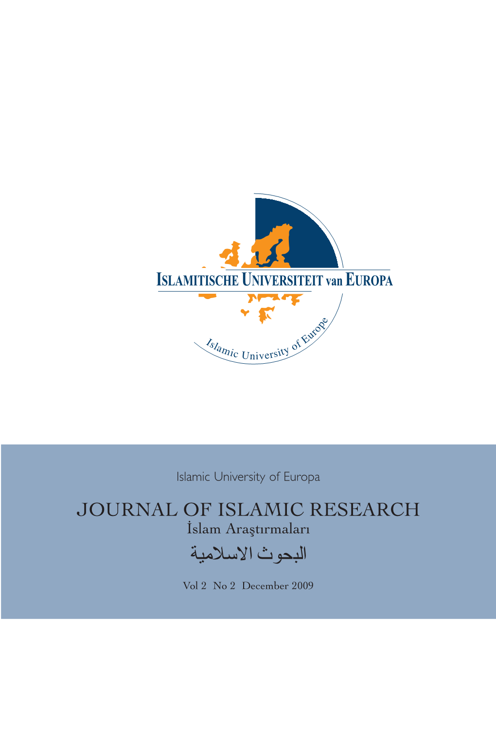 JOURNAL of ISLAMIC RESEARCH İslam Araştırmaları