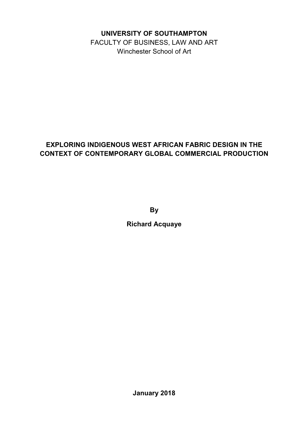 Exploring Indigenous West African Fabric Fabric Design in the Context of Contemporary Global Commercial Production