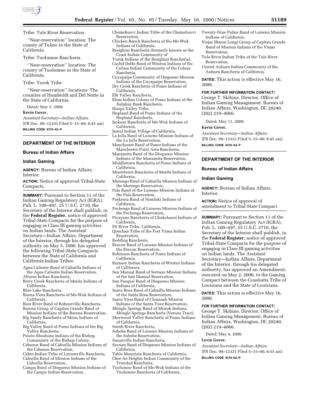 Federal Register/Vol. 65, No. 95/Tuesday, May 16, 2000/Notices