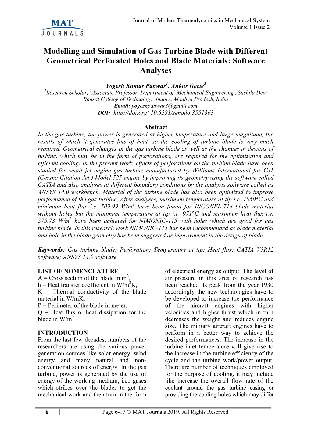 Modelling and Simulation of Gas Turbine Blade with Different Geometrical Perforated Holes and Blade Materials: Software Analyses