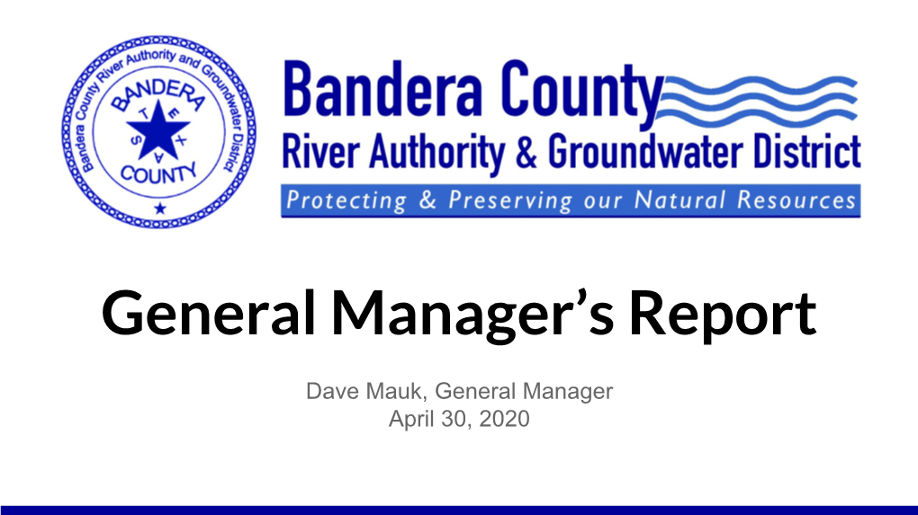 General Manager's Report