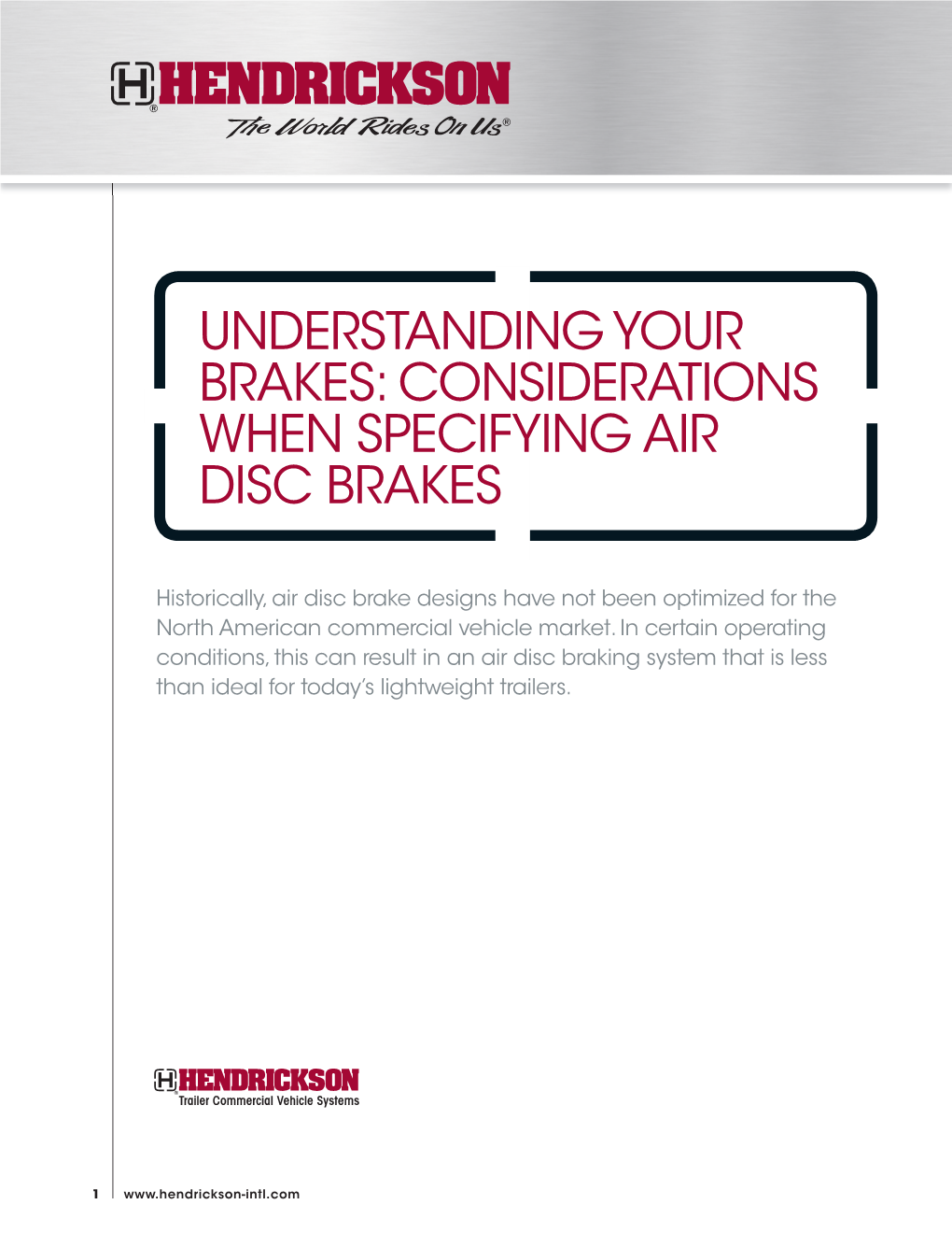 Understanding Your Brakes: Considerations When Specifying Air Disc Brakes