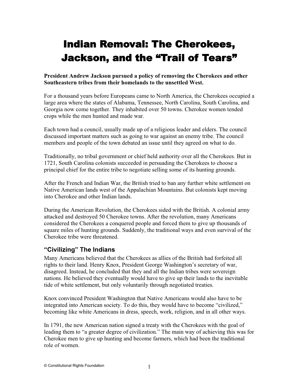 Indian Removal: the Cherokees, Jackson, and the “Trail of Tears”