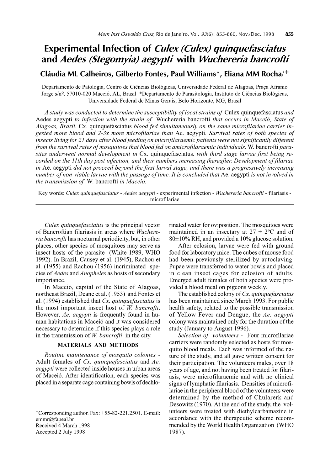 (Culex) Quinquefasciatus and Aedes