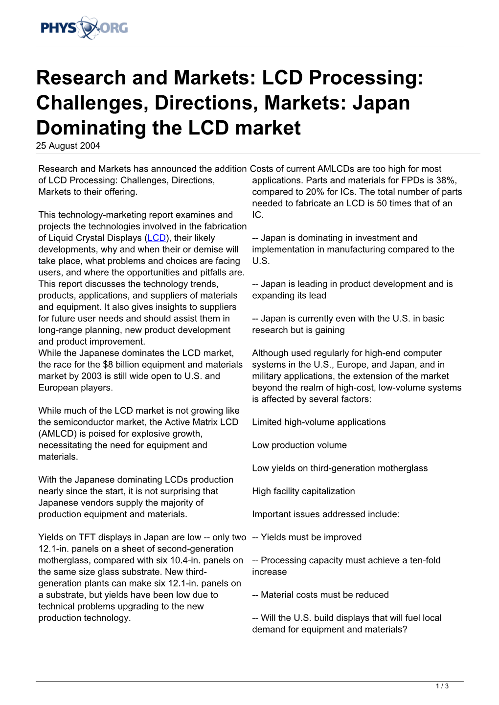 Japan Dominating the LCD Market 25 August 2004