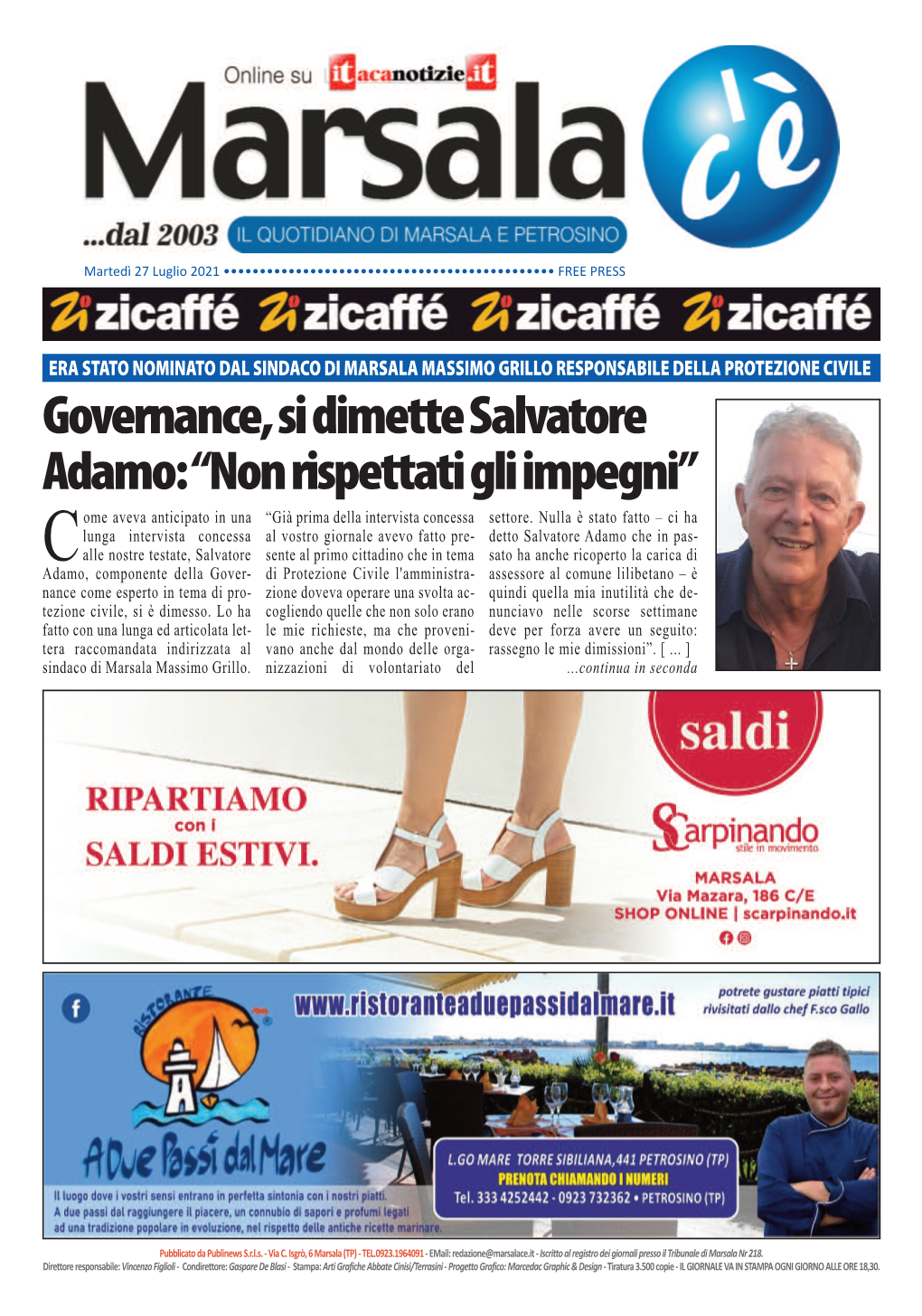 Governance, Si Dimette Salvatore Adamo: “Non Rispettati Gli Impegni” Ome Aveva Anticipato in Una “Già Prima Della Intervista Concessa Settore