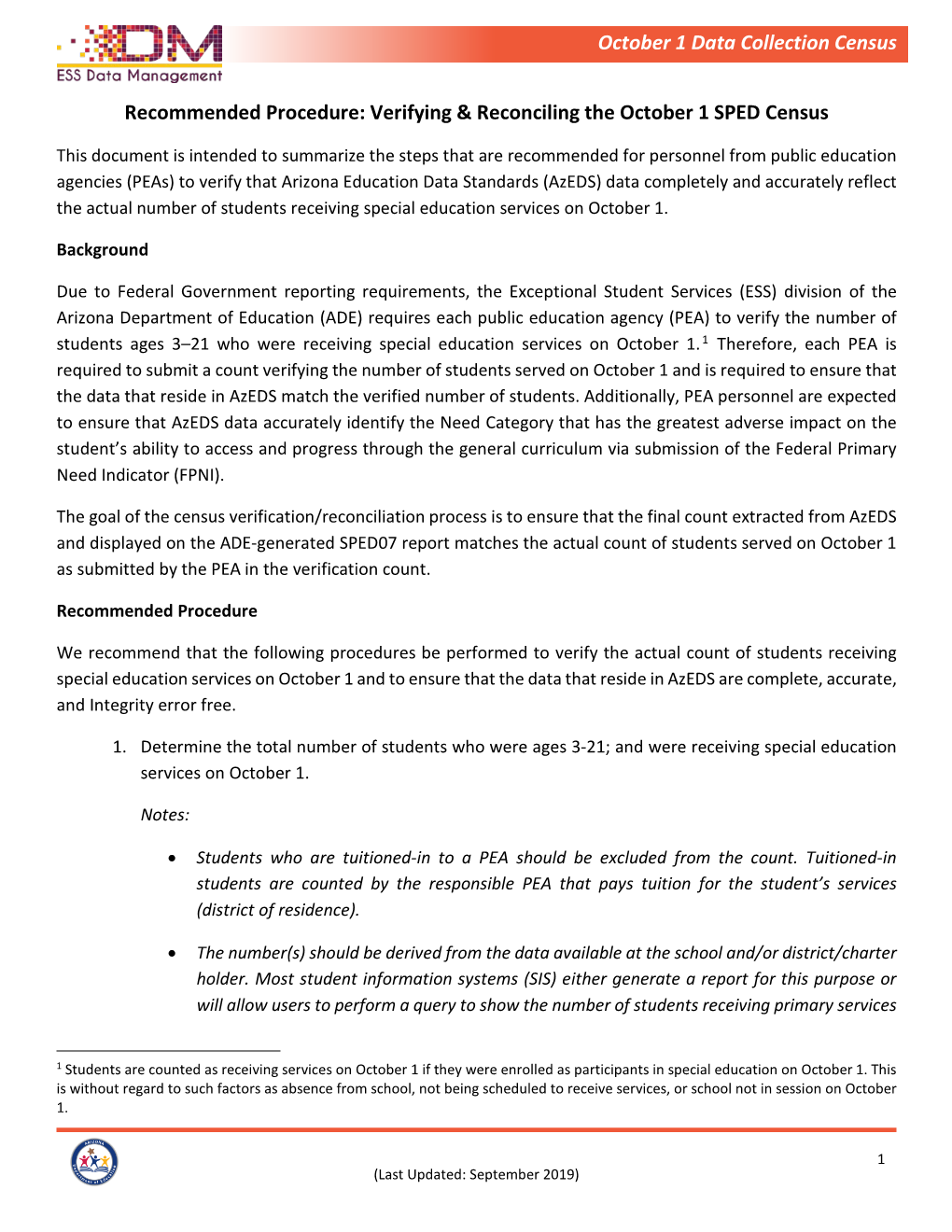 Verifying & Reconciling the October 1 SPED Census