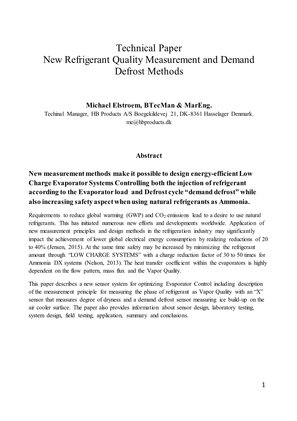 Technical Paper New Refrigerant Quality Measurement and Demand Defrost Methods