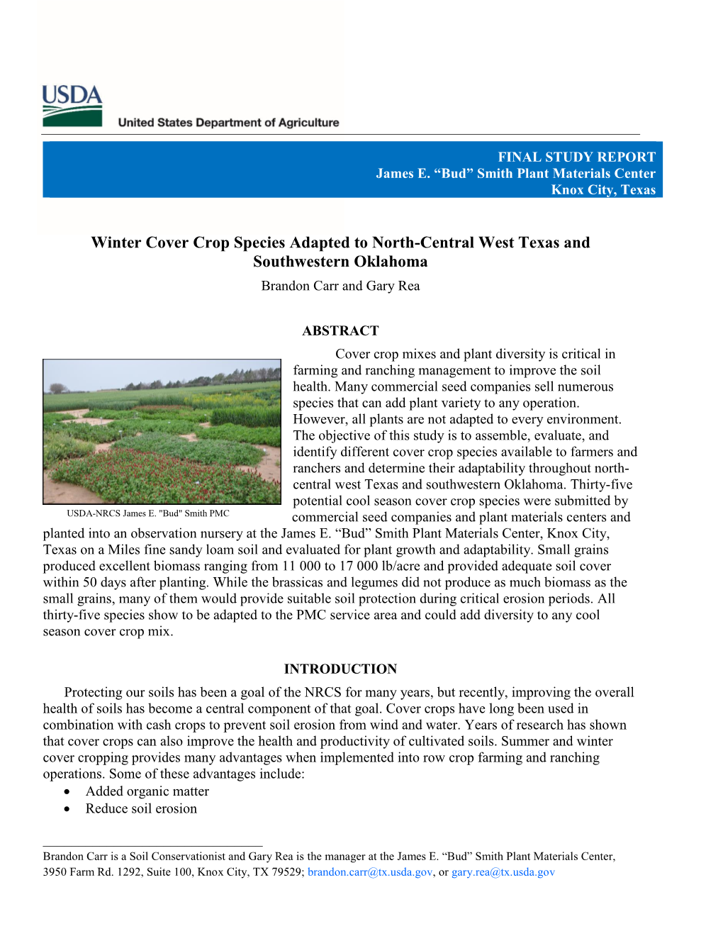 Winter Cover Crop Species Adapted to North-Central West Texas and Southwestern Oklahoma Brandon Carr and Gary Rea