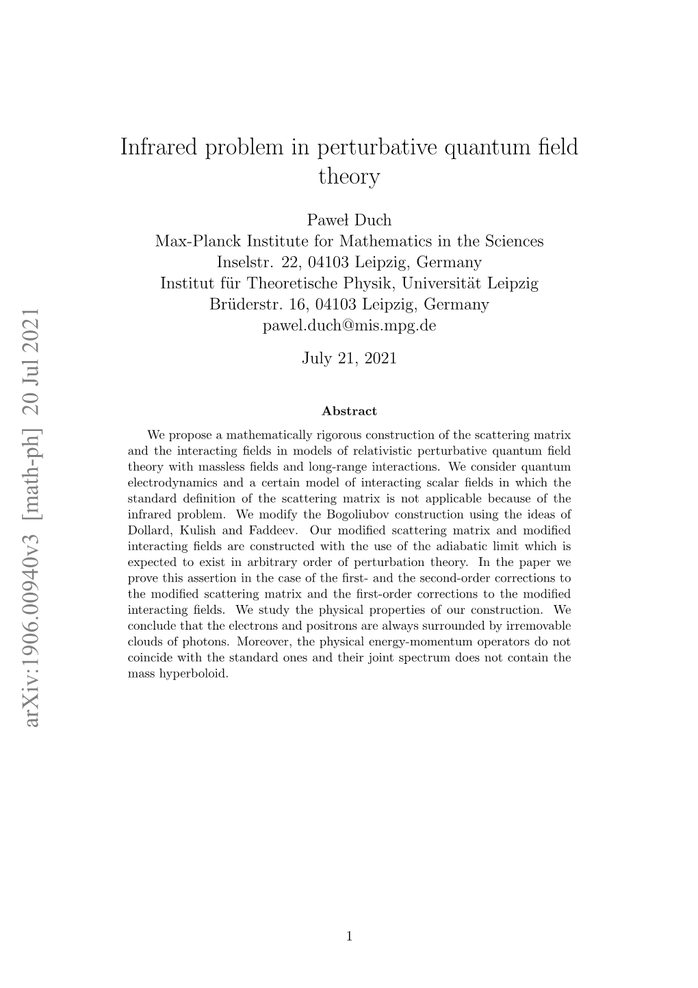 Infrared Problem in Perturbative Quantum Field Theory